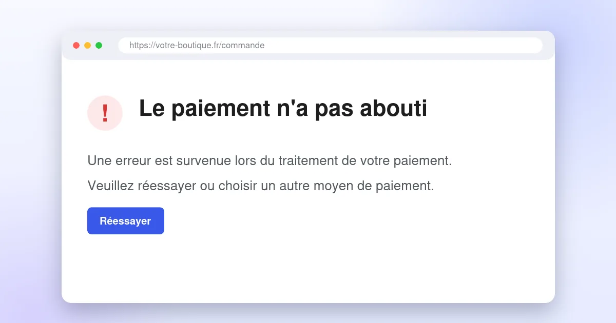 Message de paiement refusé sur une boutique WooCommerce